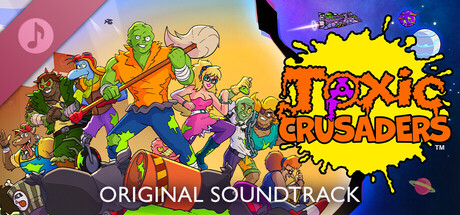 Toxic Crusaders Original Soundtrack banner image