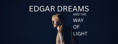 Edgar Dreams and the Way of Light