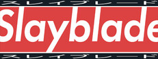 Slayblade