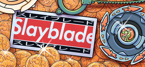 Slayblade