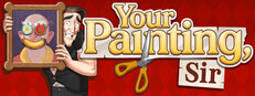 Your Painting, Sir
