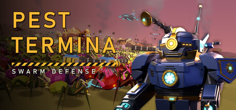 Pest Termina ~ Swarm Deffense — Steam header