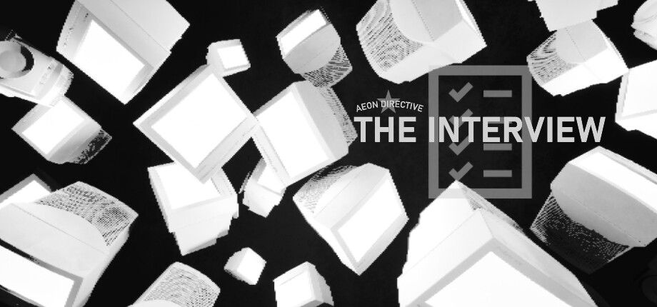AEON DIRECTIVE: THE INTERVIEW header image