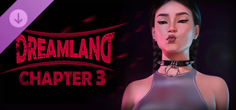 Dreamland - Chapter 3 banner image