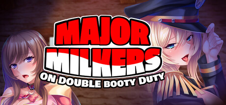 Major Milkers on Double Booty Duty banner image