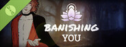 Banishing You Demo