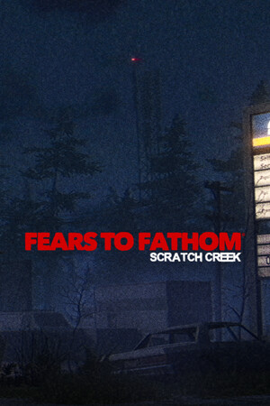 Cover art of Fears to Fathom® - Scratch Creek