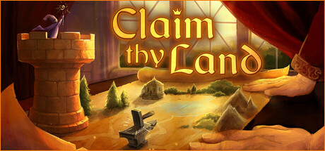 Claim thy Land