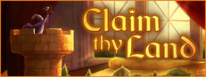 Claim thy Land