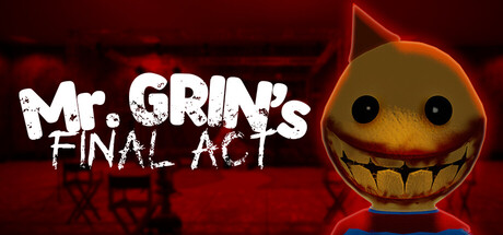 Mr. Grin's Final Act header art
