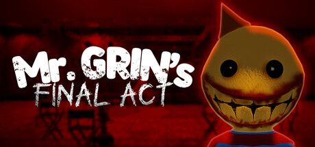 Mr. Grin's Final Act