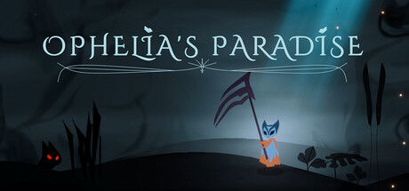 Ophelia's Paradise