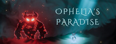 Ophelia's Paradise