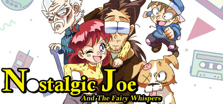 Nostalgic Joe - And The Fairy Whispers