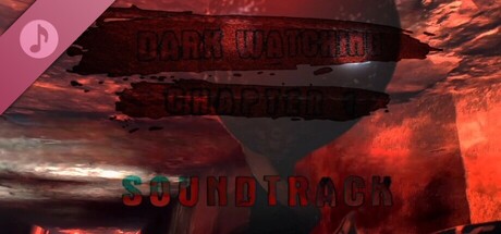 Dark Watching Chapter 1  Soundtrack banner image