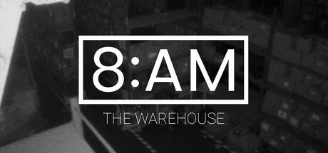 8AM: The Warehouse by David Gallardo - Game from developer catalog