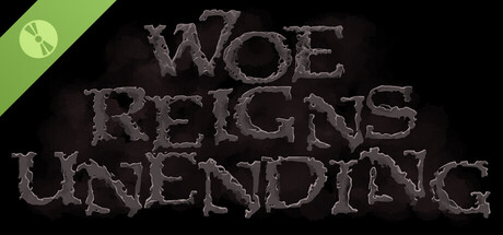 Woe Reigns Unending Demo Header Image