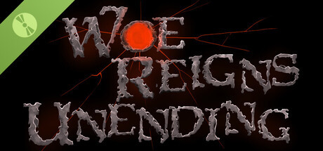 Woe Reigns Unending Demo Header Image
