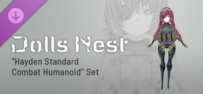 Doll's Nest - Form Data "Hayden Standard Combat Humanoid" Set