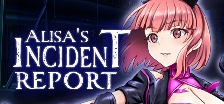 Alisa’s Incident Report header