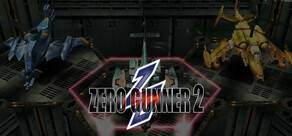 Zero Gunner 2