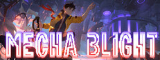 恶意结核 (MechaBlight)