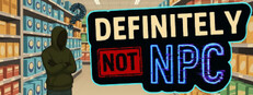 Definitely Not NPC