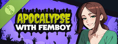 Apocalypse with Femboy Demo
