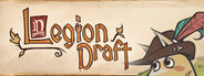 Legion Draft