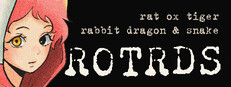 ROTRDS - Rat, Ox, Tiger, Rabbit, Dragon and Snake