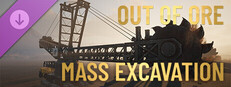 Out Of Ore - Mass Excavation