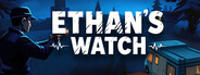 Ethan's Watch