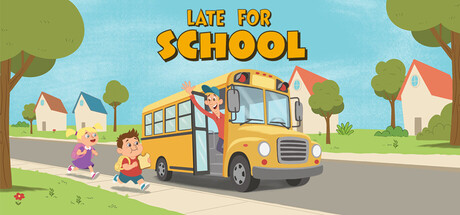 Late for School header banner