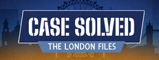 Case Solved: The London Files