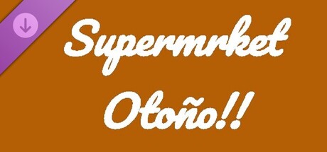Supermrket: Otoño!!