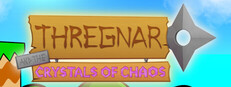 Thregnar and the Crystals of Chaos
