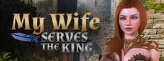 MY WIFE SERVES THE KING game capsule image