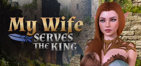 MY WIFE SERVES THE KING header banner