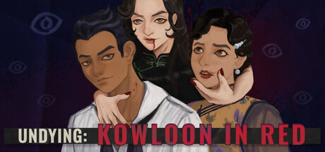 UNDYING: Kowloon in Red — Steam game cover