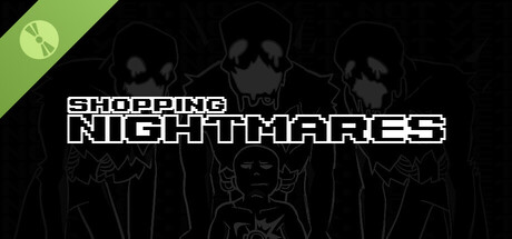 Shopping Nightmares Demo