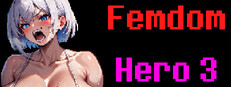 Femdom Hero 3 game capsule image