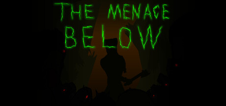 The Menace Below