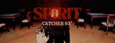 Spirit Catcher 93'