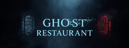 Ghost Restaurant