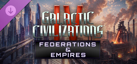 Galactic Civilizations IV: Federations & Empires banner image
