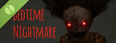 Bedtime Nightmare Demo