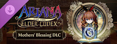 Ariana and the Elder Codex - Mothers' Blessing