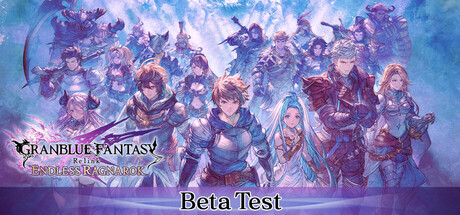 GRANBLUE FANTASY: Relink Playtest