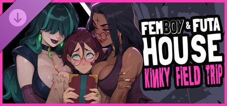 Steam cover for FEMBOY FUTA HOUSE - Kinky Field Trip.