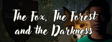The Fox, The Forest & The Darkness